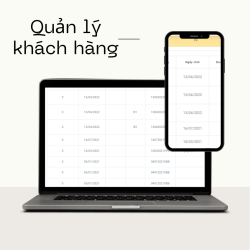 Quản lý khách hàng chặt chẽ