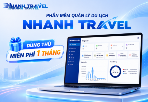 Vì sao Nhanh Travel phù hợp với doanh nghiệp du lịch?