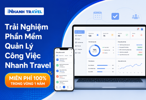 Trải Nghiệm Phần Mềm Quản Lý Công Việc Nhanh Travel