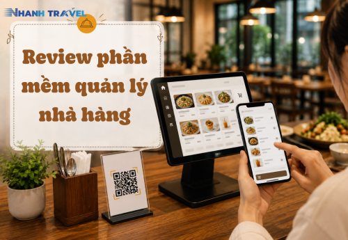 Review Phần Mềm Quản Lý Nhà Hàng 