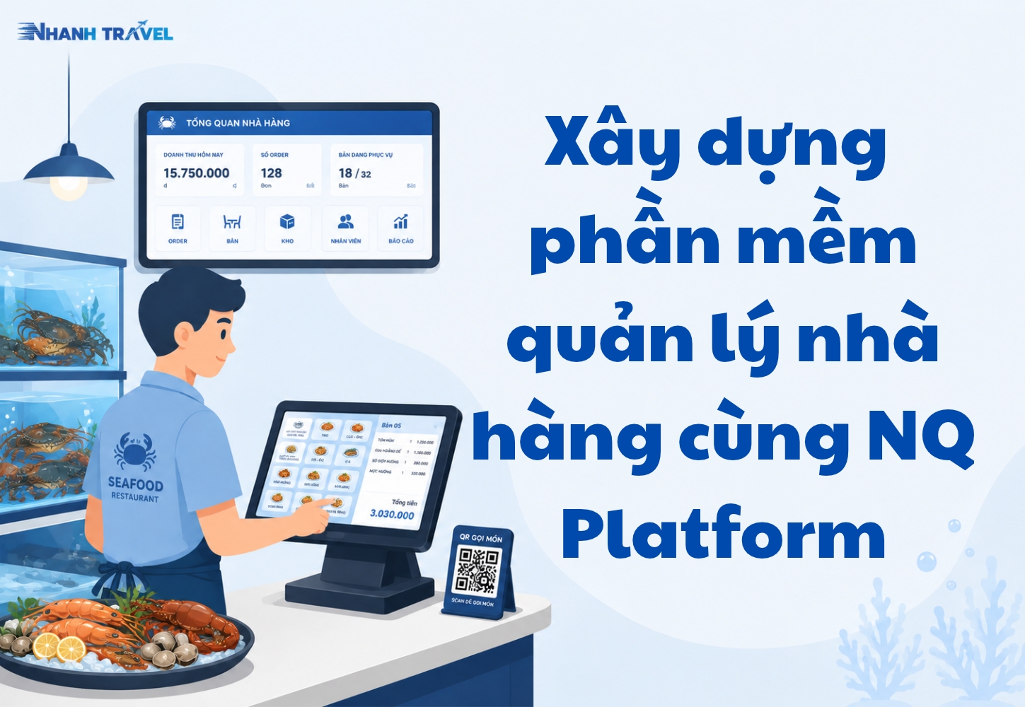 Xây dựng phần mềm quản lý nhà hàng cùng NQ Platform